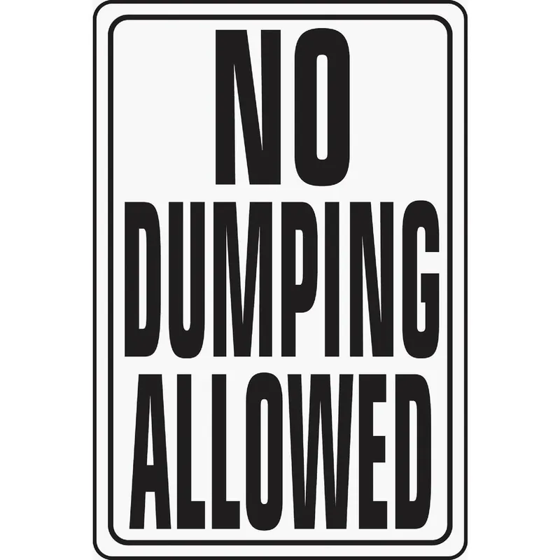 Hy-Ko HW-4 Heavy-Duty Aluminum Sign No Dumping Allowed
