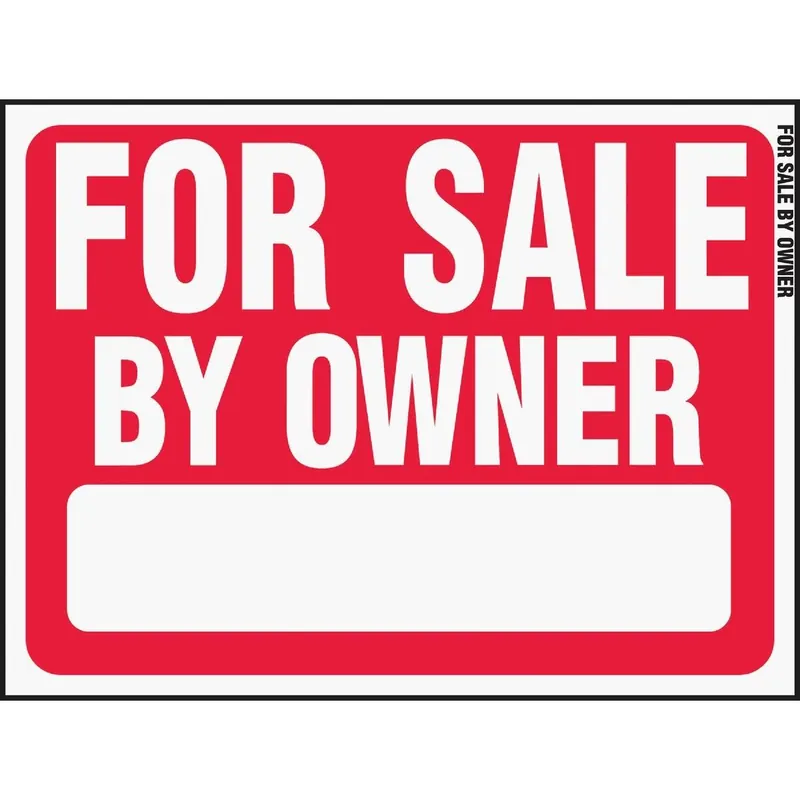 Hy-Ko RS-605 Plastic Sign For Sale By Owner